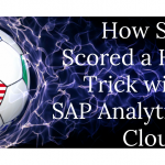 SAP Scores A Hat Trick With SAP Analytics Cloud